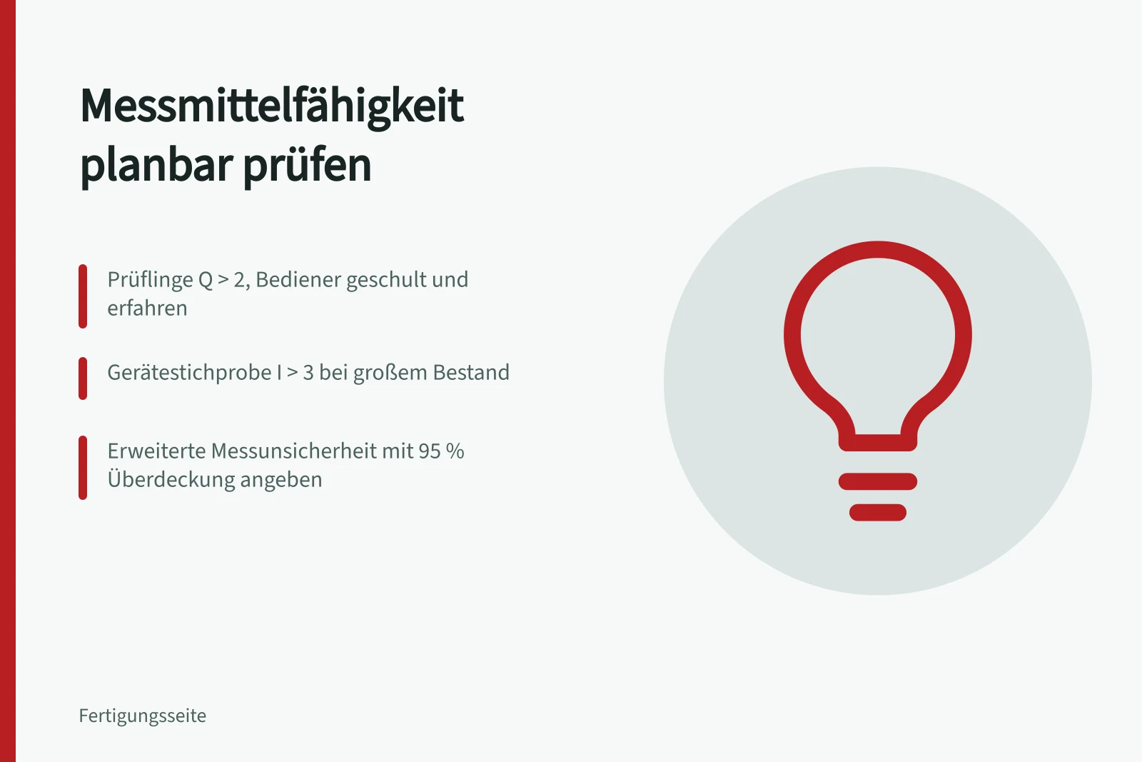 Planungsraster für Messmittelfähigkeit mit Prüflingen, Bedienern und Messunsicherheit