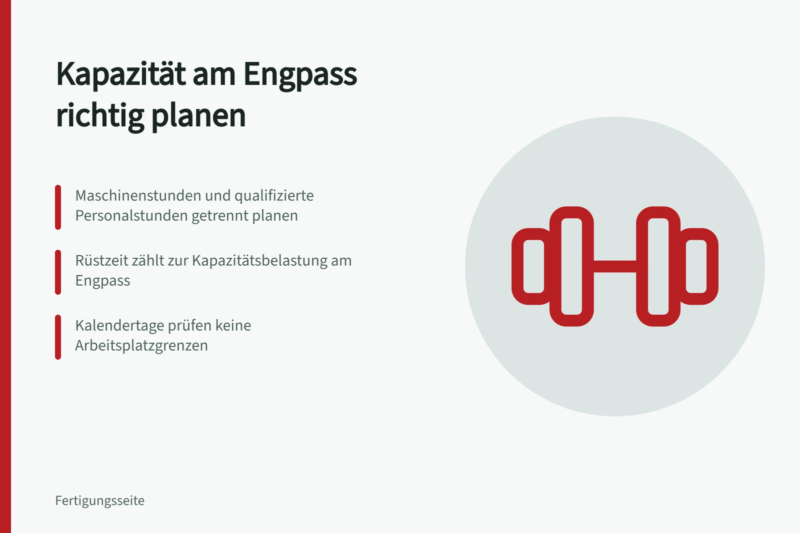 Kapazitätsplanung am Engpass mit Maschinenstunden, Personalstunden und Rüstzeit