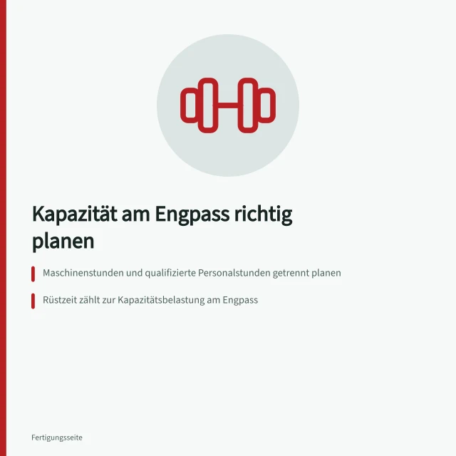 Kapazitätsplanung am Engpass mit Maschinenstunden, Personalstunden und Rüstzeit. Wie planen Sie Aufträge mit begrenzter Maschinen- und Personalkapazität?