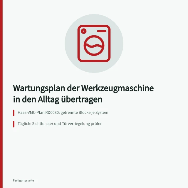 Wartungsplan einer Werkzeugmaschine in den Alltag übertragen. Wie übertragen Sie den Wartungsplan einer Werkzeugmaschine in den Alltag?